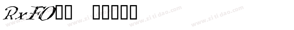 RxFO__字体转换