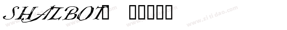 SHAZBOT_字体转换