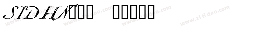 SIDHN___字体转换