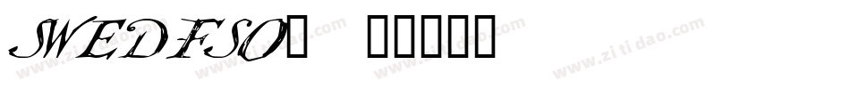 SWEDFSO_字体转换