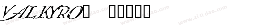 VALKYRO_字体转换
