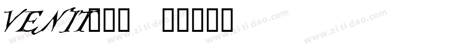 VENIT___字体转换