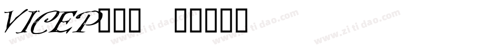 VICEP___字体转换