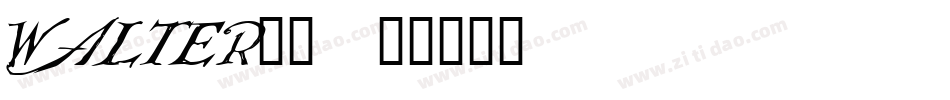 WALTER__字体转换