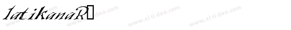 latikanaR_2019-07-28字体转换