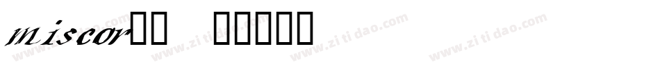 miscor__字体转换