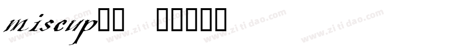 miscup__字体转换