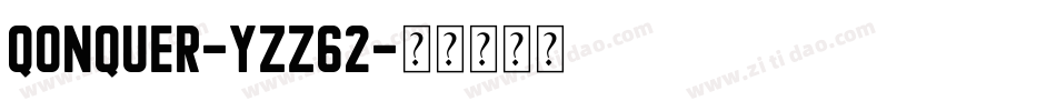 Qonquer-Yzz62字体转换