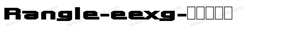 Rangle-eexg字体转换