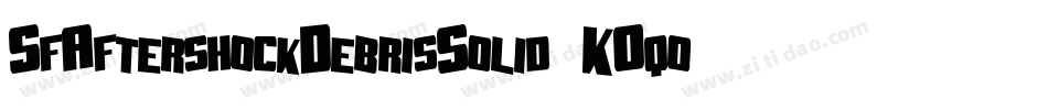 SfAftershockDebrisSolid-K0qo字体转换