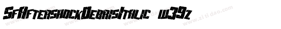 SfAftershockDebrisItalic-w39z字体转换