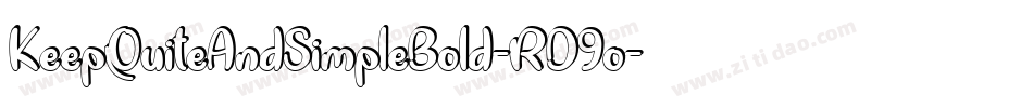 KeepQuiteAndSimpleBold-RD9o字体转换