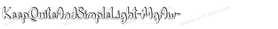KeepQuiteAndSimpleLight-MqAw字体转换