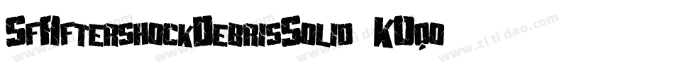 SfAftershockDebrisSolid-K0qo字体转换