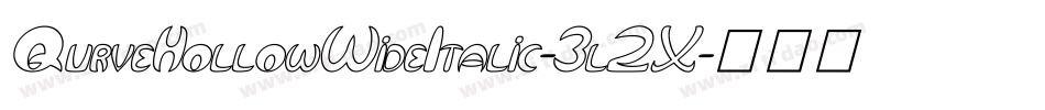 QurveHollowWideItalic-3l2X字体转换