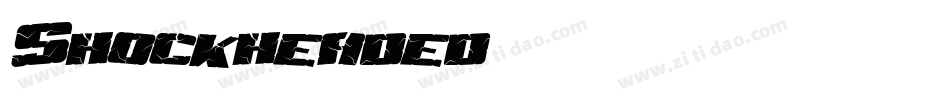 Shockheaded字体转换
