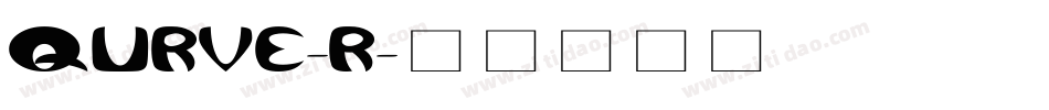 QURVE-R字体转换