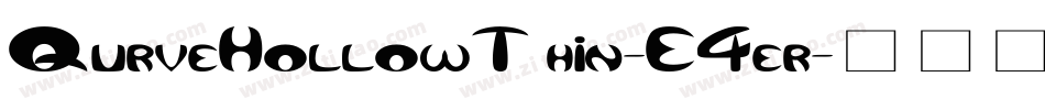 QurveHollowThin-E4er字体转换