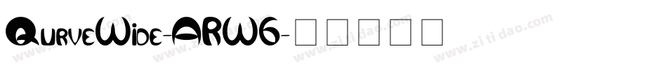 QurveWide-ARW6字体转换
