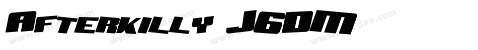 Afterkilly-J6DM字体转换