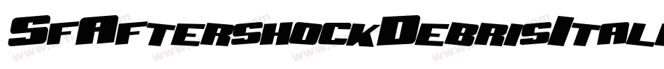 SfAftershockDebrisItalic-w39z字体转换