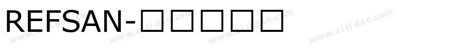 REFSAN字体转换