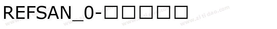REFSAN_0字体转换