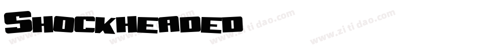 Shockheaded字体转换