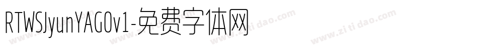 RTWSJyunYAG0v1字体转换