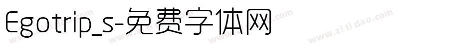 Egotrip_s字体转换