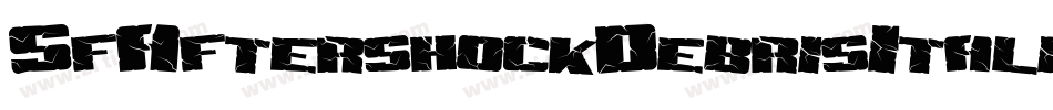 SfAftershockDebrisItalic-w39z字体转换