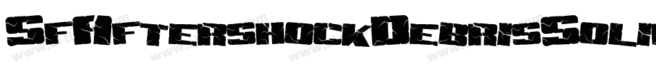 SfAftershockDebrisSolidItalic-7jGV字体转换 SfAftershockDebrisSolidItalic-7jGV字体转换