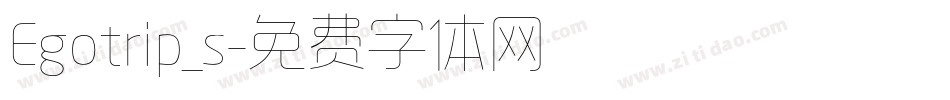 Egotrip_s字体转换