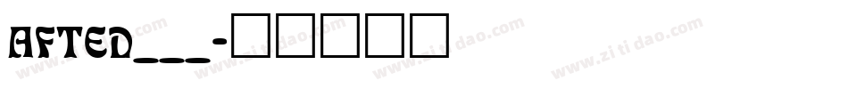 AFTED___字体转换