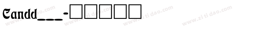 Candd___字体转换