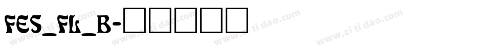 FES_FL_B字体转换