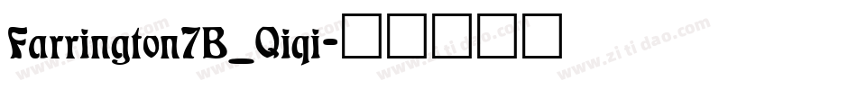 Farrington7B_Qiqi字体转换