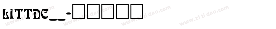 LITTDC__字体转换