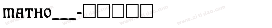 MATHO___字体转换