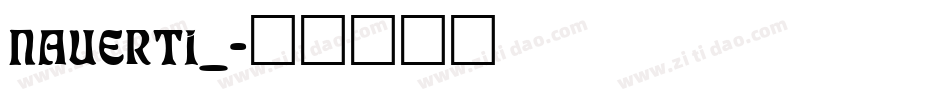 NAUERTI_字体转换