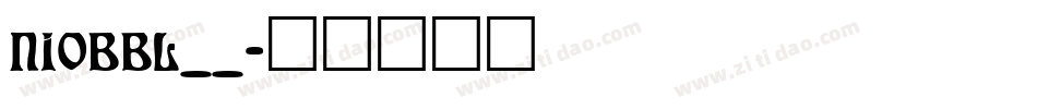 NIOBBL__字体转换