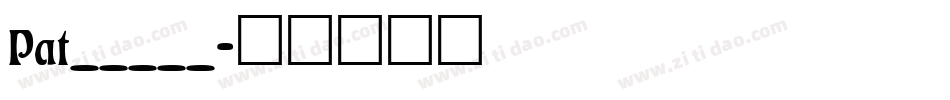 Pat_____字体转换