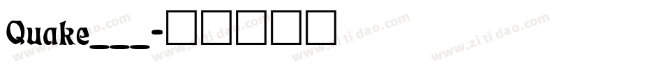 Quake___字体转换