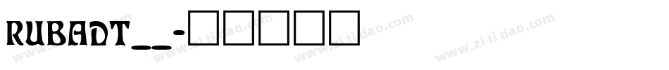 RUBADT__字体转换