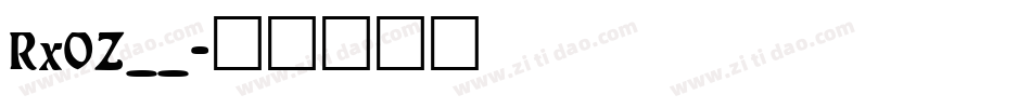 RxOZ__字体转换