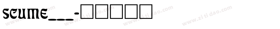 SCUME___字体转换