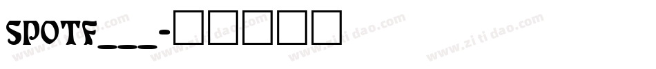 SPOTF___字体转换