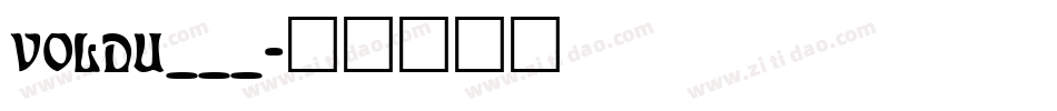 VOLDU___字体转换