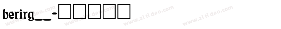 berirg__字体转换