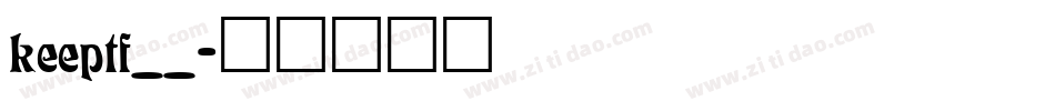 keeptf__字体转换